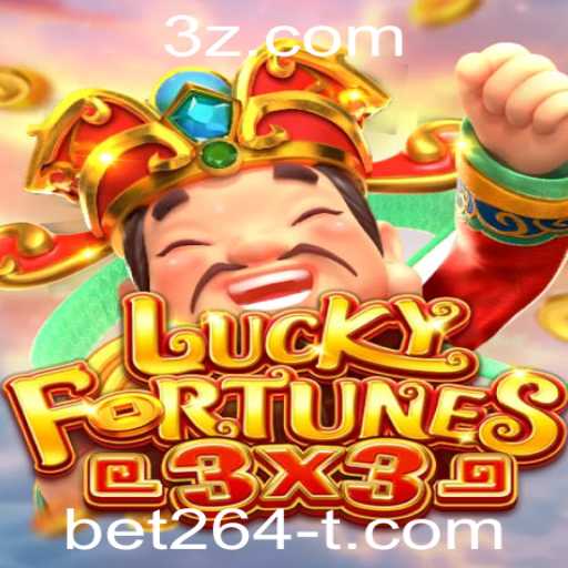 Descubra o Fascinante Mundo do Jogo 'LUCKYFORTUNES3x3' com a Plataforma Bet264